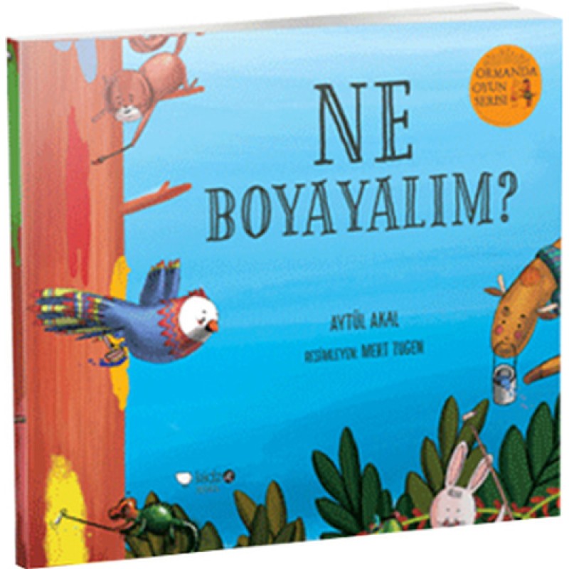 Ne Boyayalım? - Ormanda Oyun Serisi 2 Ne Boyayalım? - Ormanda Oyun Serisi 2
