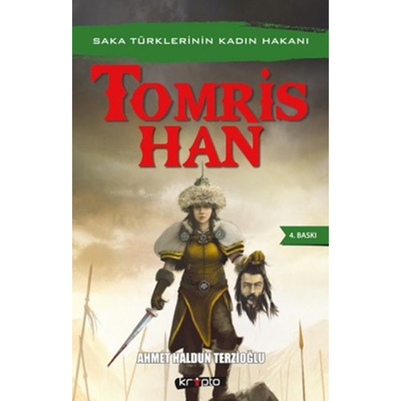 Tomris Han - Saka Türklerinin Kadın Hakanı Tomris Han - Saka Türklerinin Kadın Hakanı