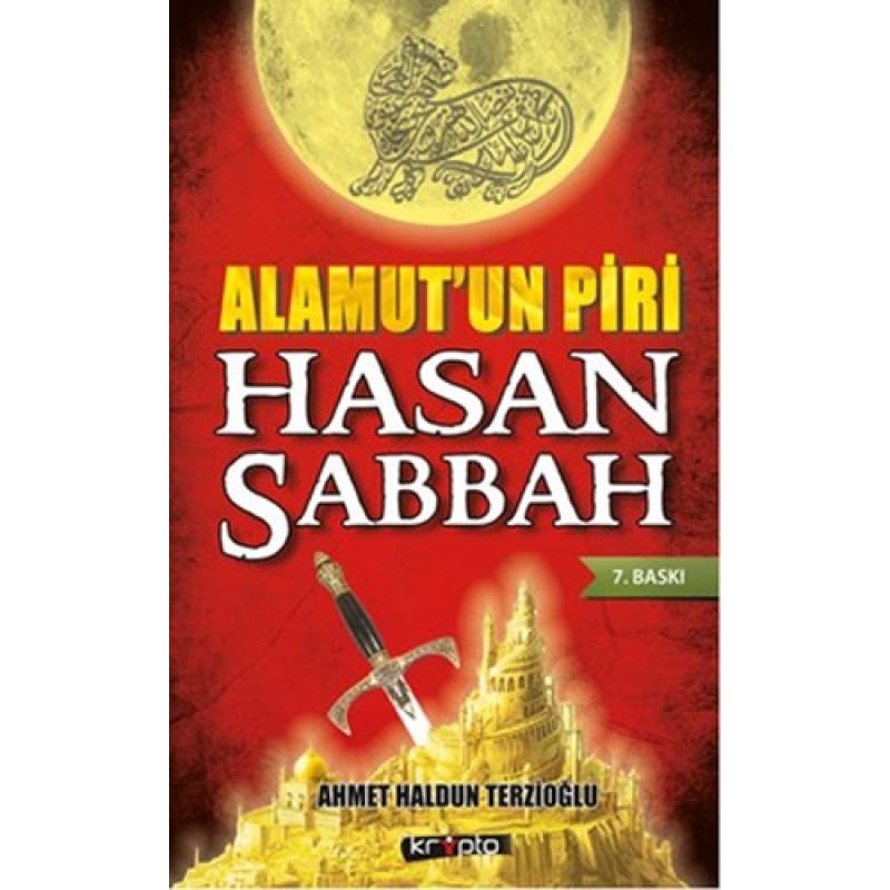 Alamut'un Piri Hasan Sabbah Alamut'un Piri Hasan Sabbah