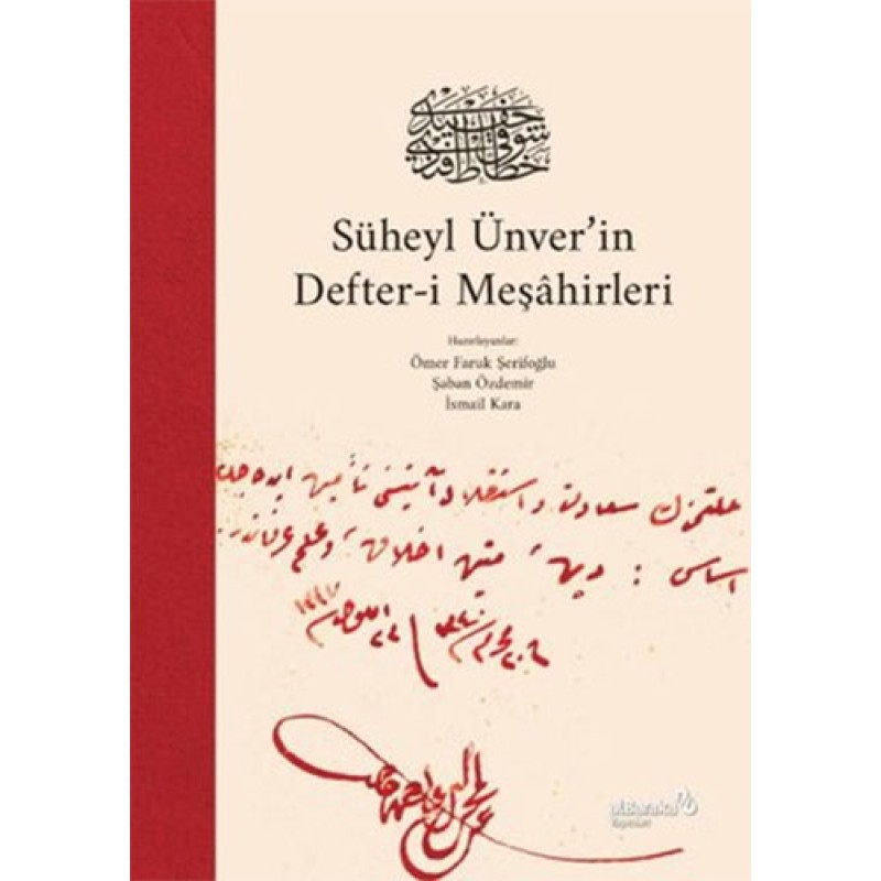 Süheyl Ünver'in Defter-i Meşahirleri ( Ciltli ) Süheyl Ünver'in Defter-i Meşahirleri ( Ciltli )