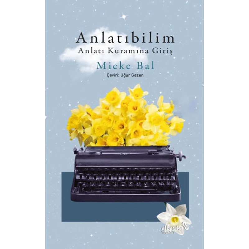 Anlatıbilim - Anlatı Kuramına Giriş Anlatıbilim - Anlatı Kuramına Giriş