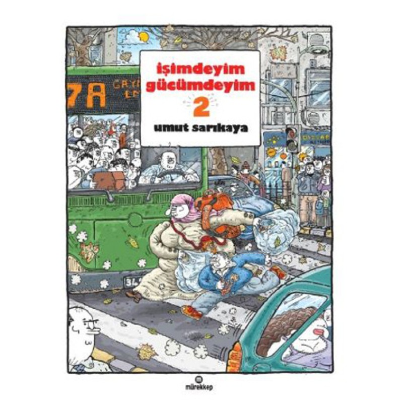 İşimdeyim Gücümdeyim 2 İşimdeyim Gücümdeyim 2