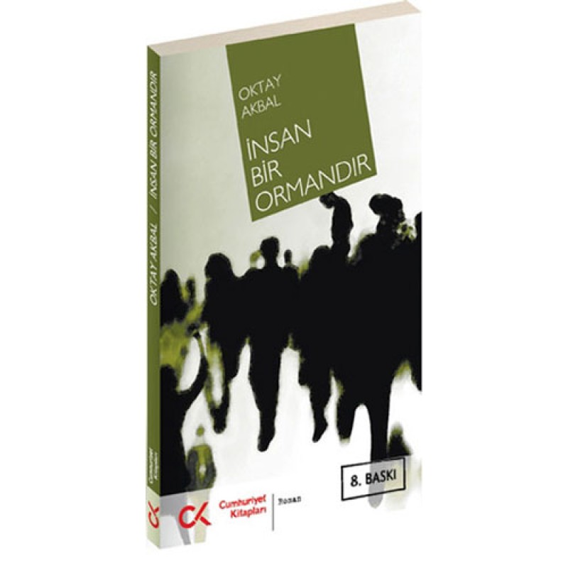 İnsan Bir Ormandır İnsan Bir Ormandır