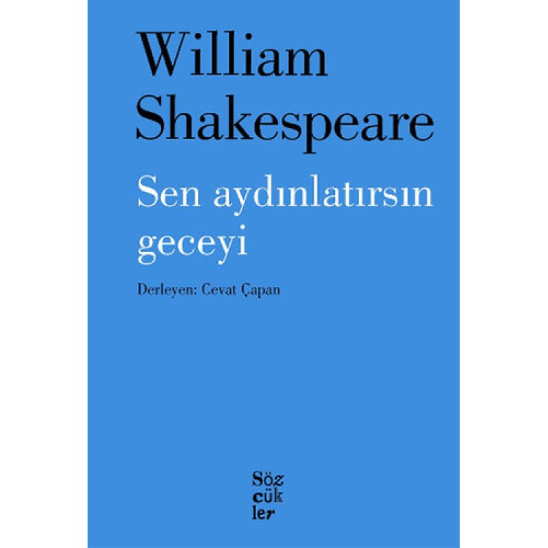 Sen Aydınlatırsın Geceyi Sen Aydınlatırsın Geceyi