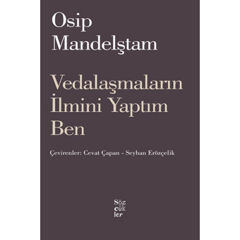 Vedalaşmaların ilmini Yaptım Ben Vedalaşmaların ilmini Yaptım Ben