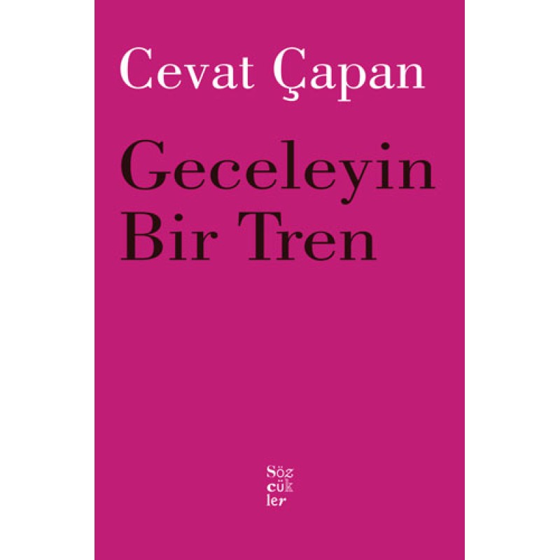 Geceleyin Bir Tren Geceleyin Bir Tren