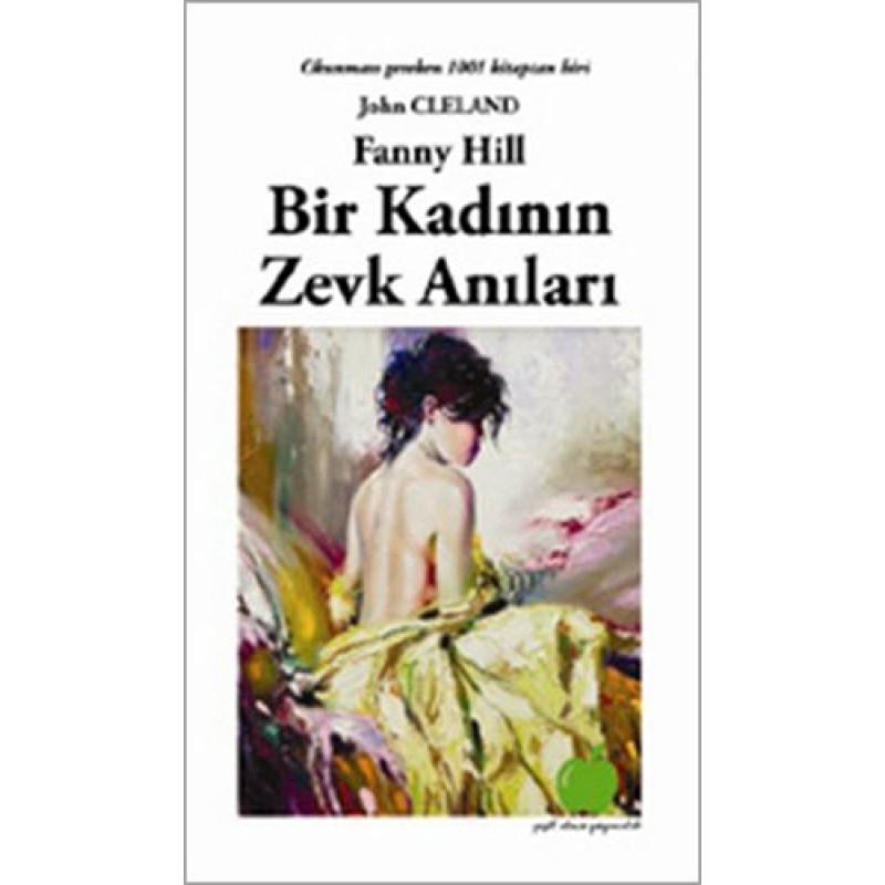 Bir Kadının Zevk Anıları Bir Kadının Zevk Anıları