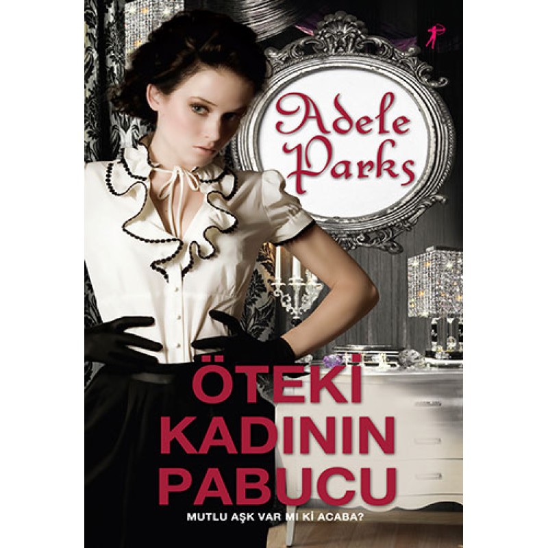 Öteki Kadının Papucu Öteki Kadının Papucu