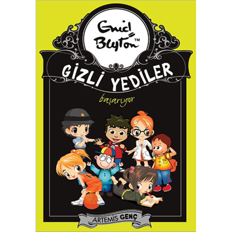 Gizli Yediler 7. Kitap: Gizli Yediler Başarıyor Gizli Yediler 7. Kitap: Gizli Yediler Başarıyor