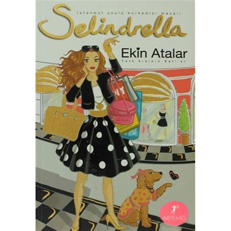 Selindrella - İstanbul Usulü Külkedisi Masalı Selindrella - İstanbul Usulü Külkedisi Masalı