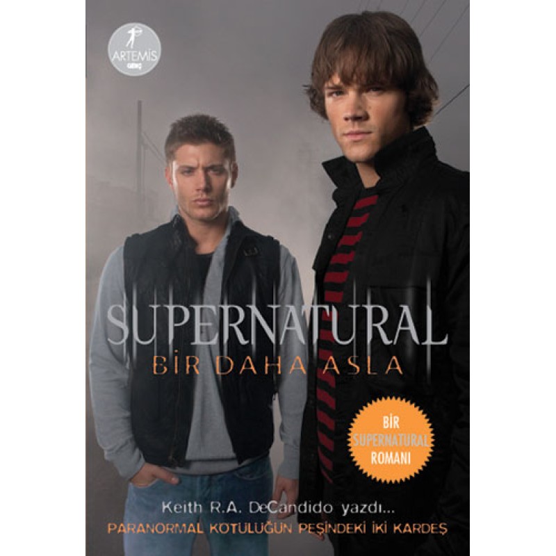 Supernatural - Bir Daha Asla Supernatural - Bir Daha Asla