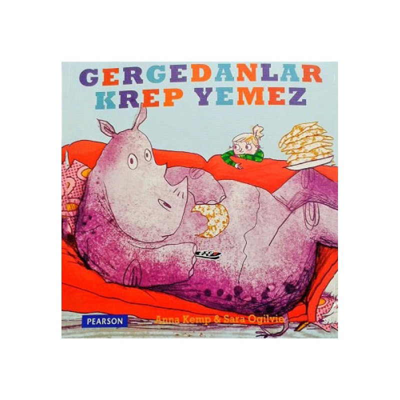 Gergedanlar Krep Yemez Gergedanlar Krep Yemez