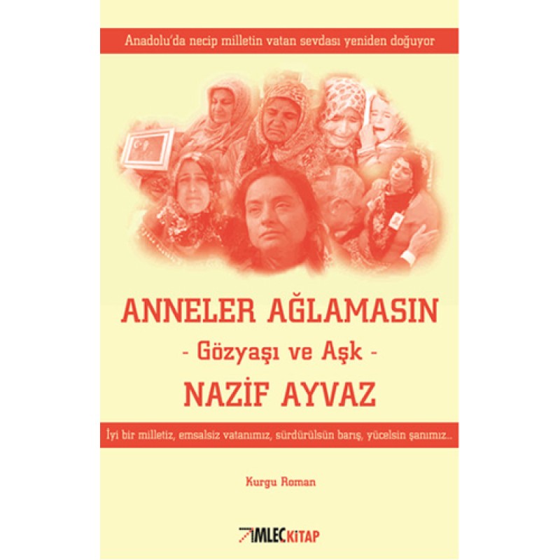Anneler Ağlamasın Anneler Ağlamasın