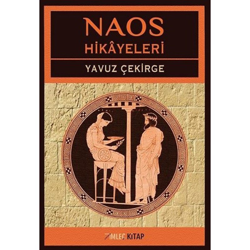 Naos Hikâyeleri Naos Hikâyeleri