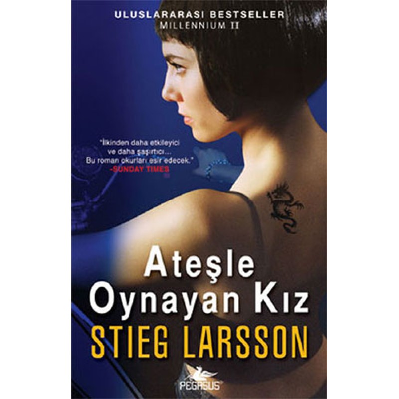 Ateşle Oynayan Kız Ateşle Oynayan Kız