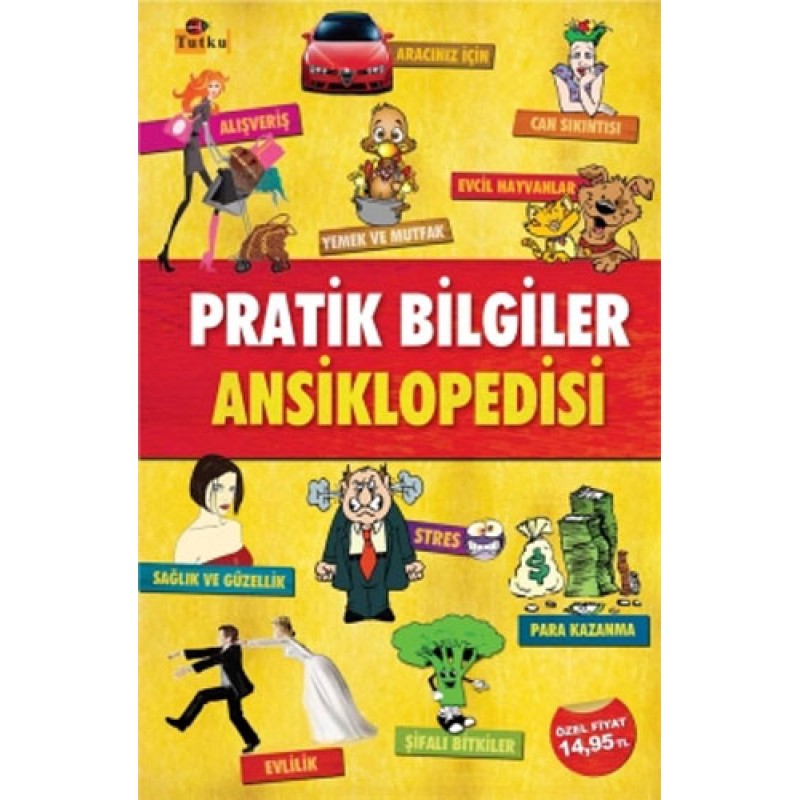 Pratik Bilgiler Ansiklopedisi Pratik Bilgiler Ansiklopedisi