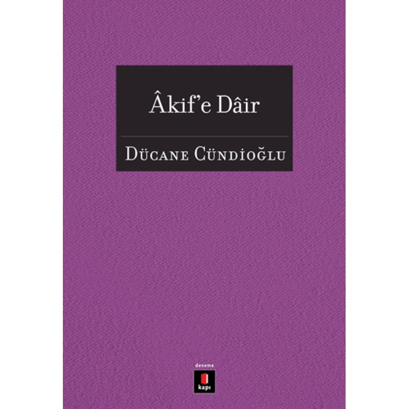 Âkif'e Dâir Âkif'e Dâir