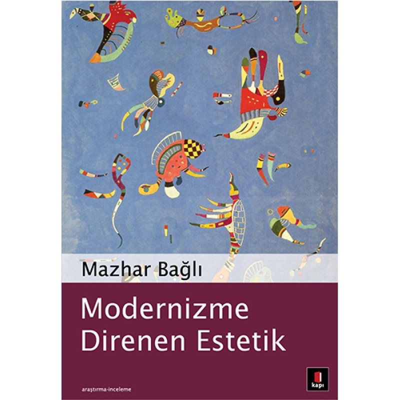 Modernizme Direnen Estetik Modernizme Direnen Estetik
