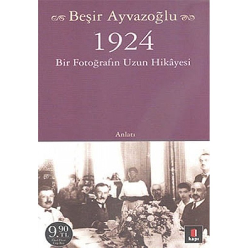 1924 Bir Fotoğrafın Uzun Hikayesi (Cep Boy) 1924 Bir Fotoğrafın Uzun Hikayesi (Cep Boy)