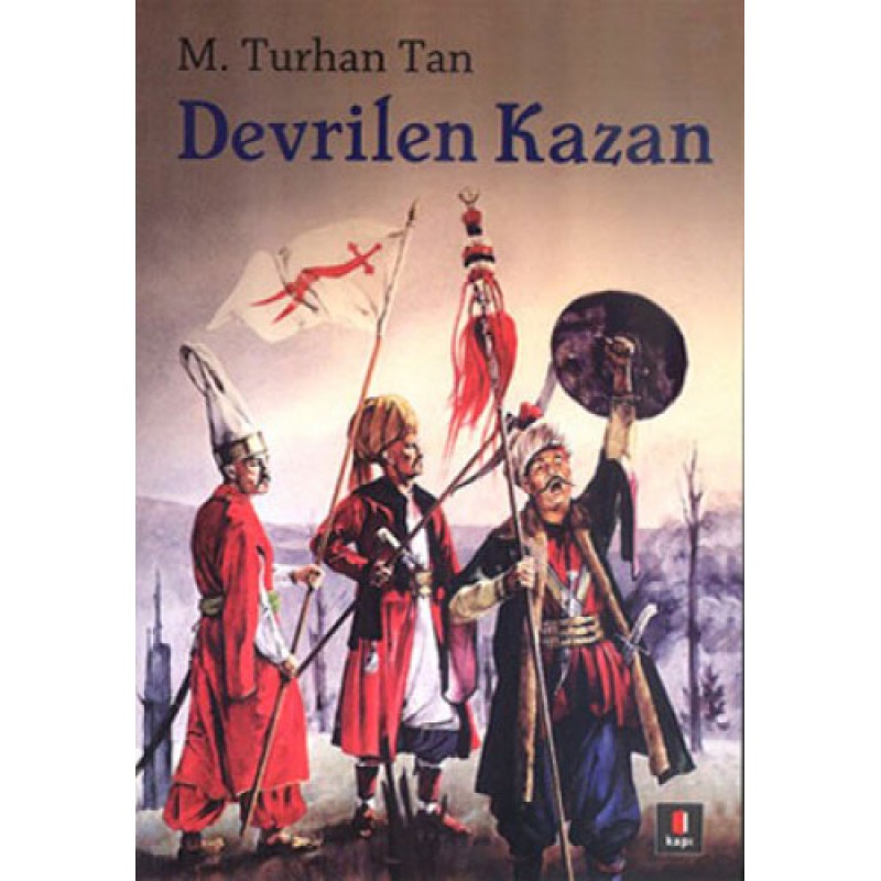 Devrilen Kazan Devrilen Kazan