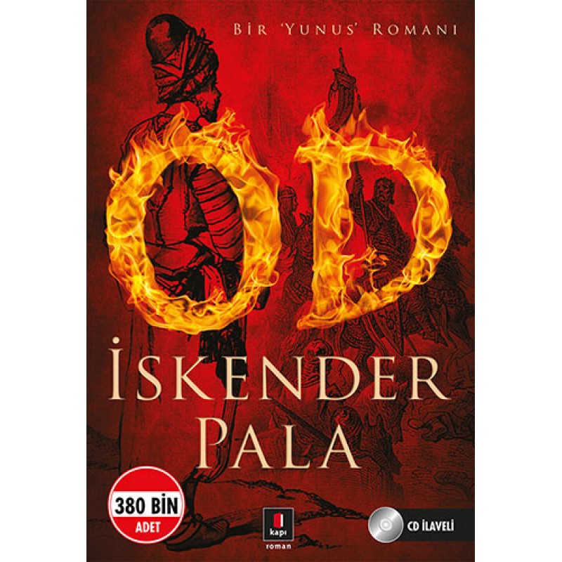 Od - Bir Yunus Romanı
