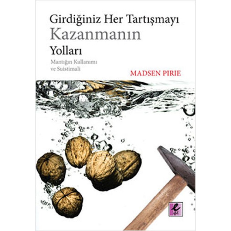 Girdiğiniz Her Tartışmayı Kazanmanın Yolları
