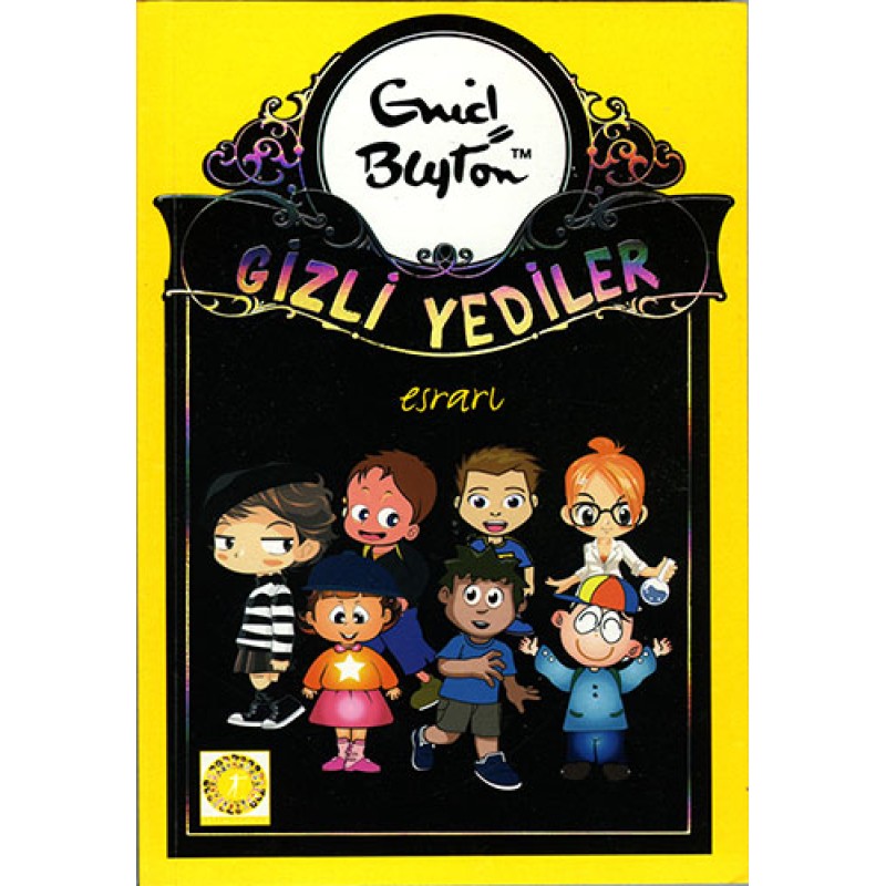 Gizli Yediler 9. Kitap: Gizli Yediler Esrarı