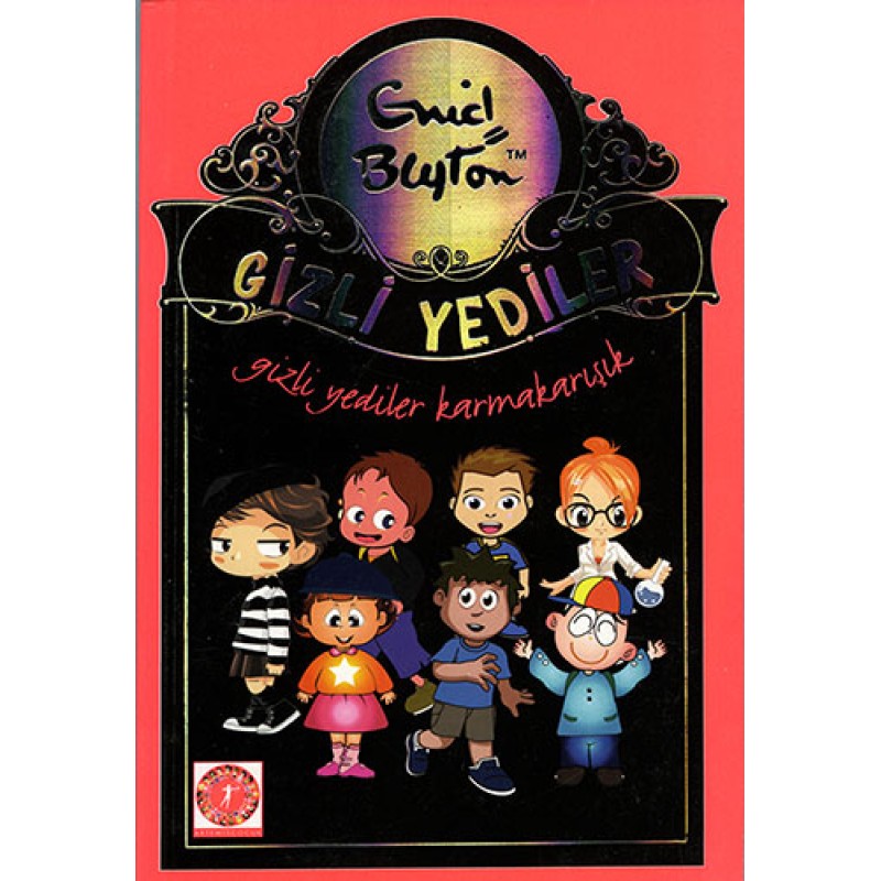 Gizli Yediler 10. Kitap: Gizli Yediler Karmakarışık Gizli Yediler 10. Kitap: Gizli Yediler Karmakarışık