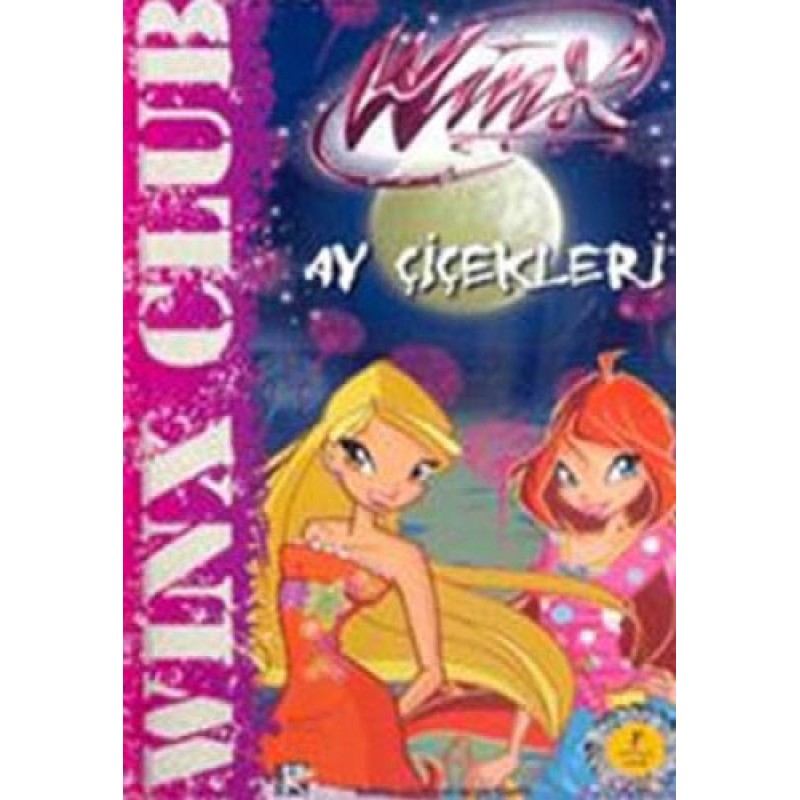 Winx Club Ay Çiçekleri Winx Club Ay Çiçekleri