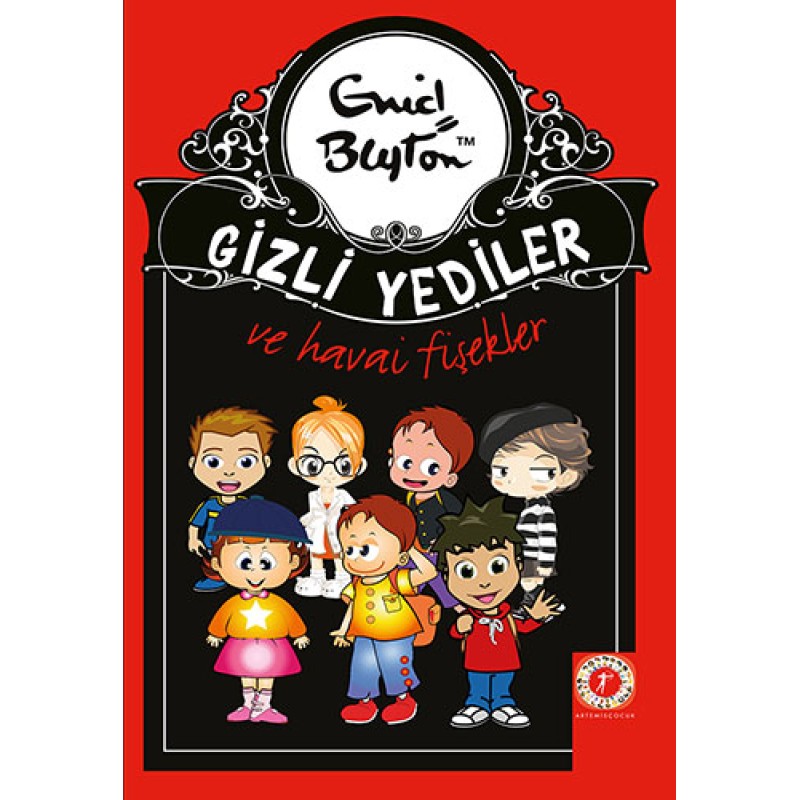 Gizli Yediler 11. Kitap: Gizli Yediler ve Havai Fişekler Gizli Yediler 11. Kitap: Gizli Yediler ve Havai Fişekler