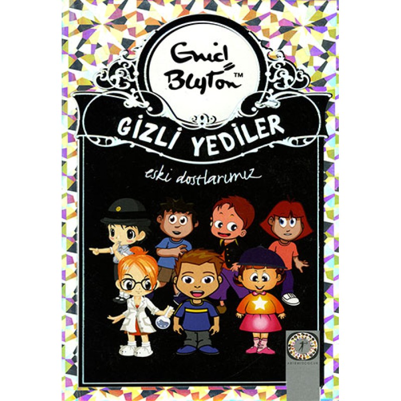Gizli Yediler 12. Kitap: Eski Dostlarımız