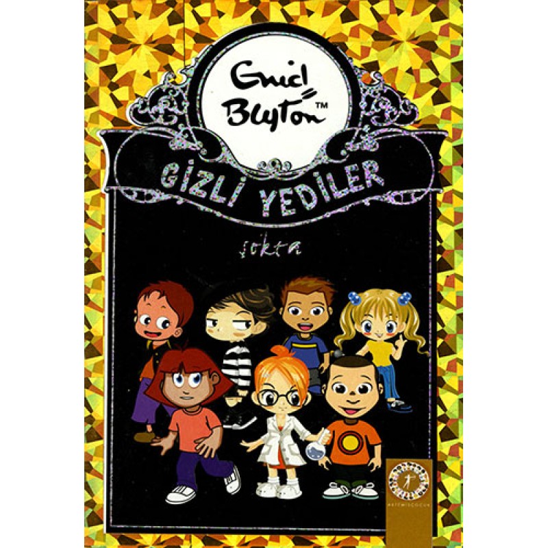 Gizli Yediler 13. Kitap: Gizli Yediler Şokta
