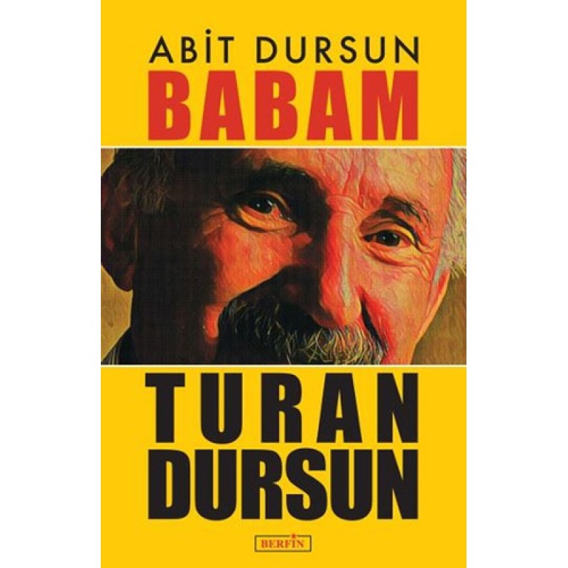 Babam Turan Dursun Babam Turan Dursun