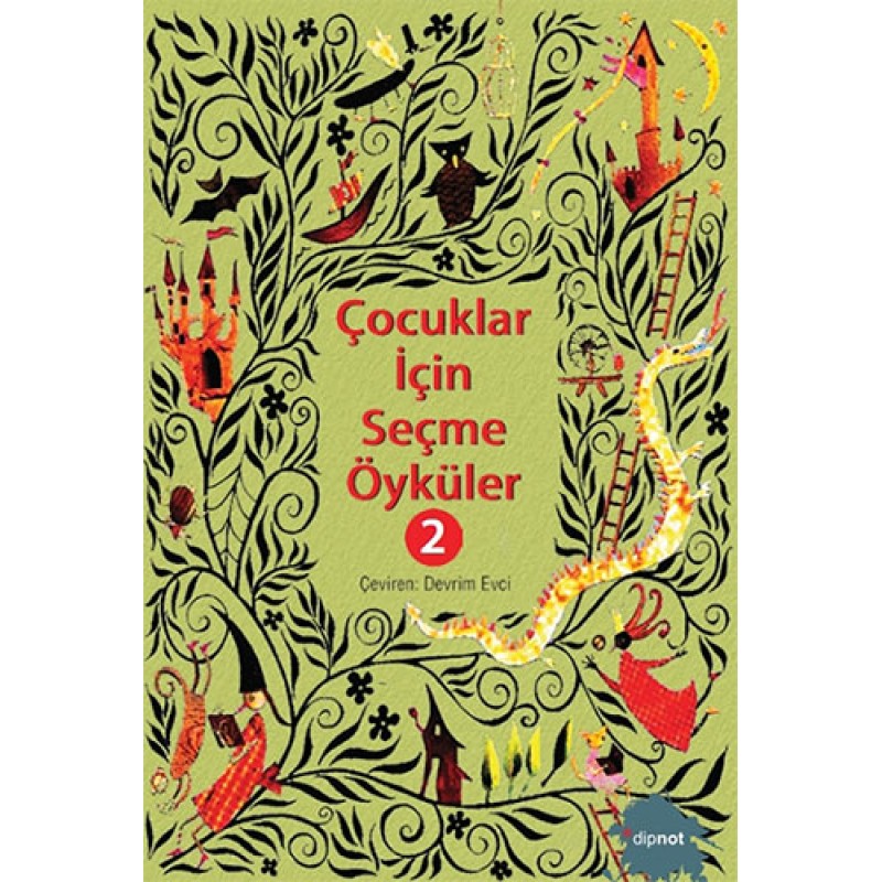 Çocuklar İçin Seçme Öyküler 2 Çocuklar İçin Seçme Öyküler 2