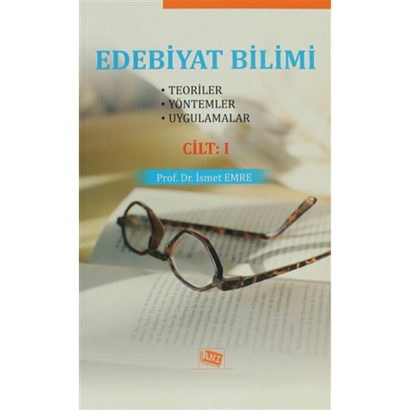 Edebiyat Bilimi Cilt: 1 Edebiyat Bilimi Cilt: 1