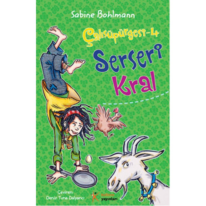 Çalısüpürgesi 4 - Serseri Kral Çalısüpürgesi 4 - Serseri Kral