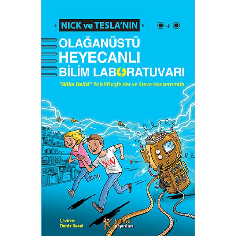 Nick ve Tesla'nın Olağanüstü Heyecanlı Bilim Laboratuvarı Nick ve Tesla'nın Olağanüstü Heyecanlı Bilim Laboratuvarı