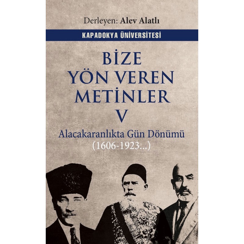 Bize Yön Veren Metinler 5 Bize Yön Veren Metinler 5
