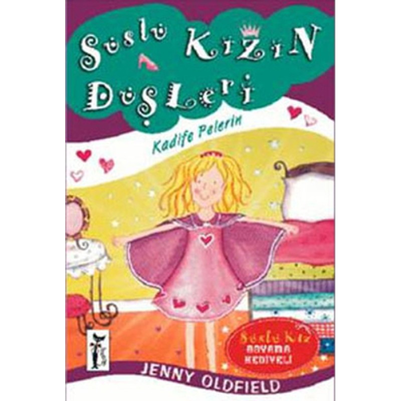 Süslü Kızın Düşleri - Kadife Pelerin Süslü Kızın Düşleri - Kadife Pelerin
