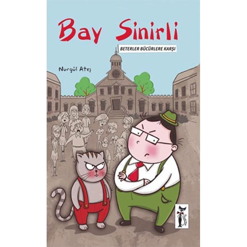 Bay Sinirli - Beterler Bücürlere Karşı Bay Sinirli - Beterler Bücürlere Karşı