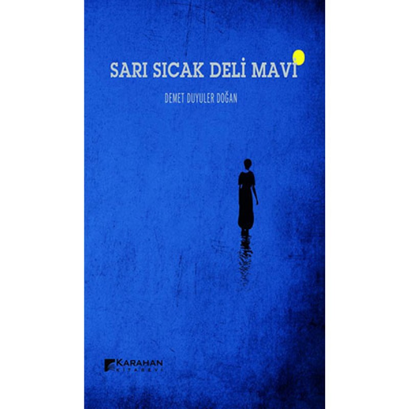 Sarı Sıcak Deli Mavi