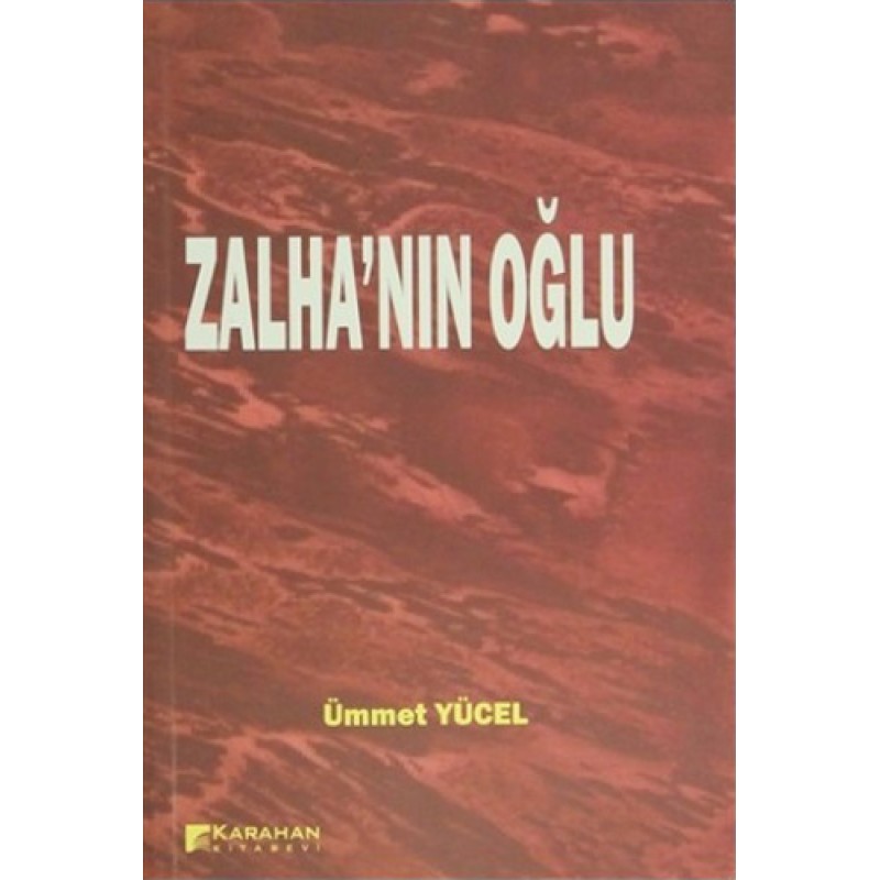 Zalha'nın Oğlu Zalha'nın Oğlu