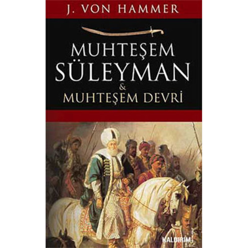 Muhteşem Süleyman ve Muhteşem Devri