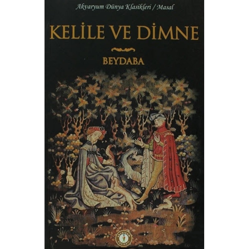 Kelile ve Dimne Kelile ve Dimne