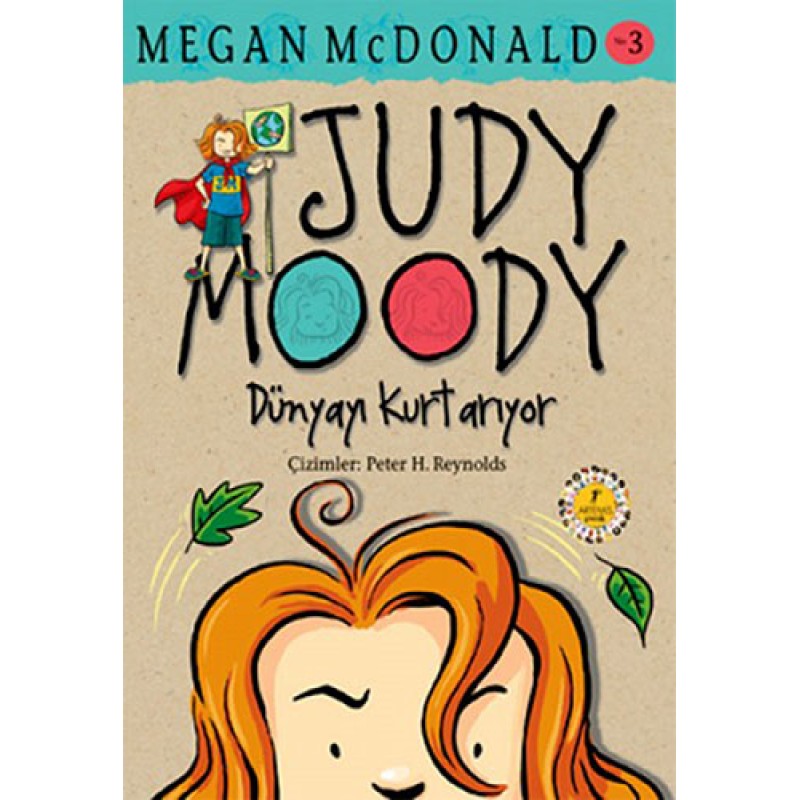 Judy Moody Dünyayı Kurtarıyor 3 Judy Moody Dünyayı Kurtarıyor 3