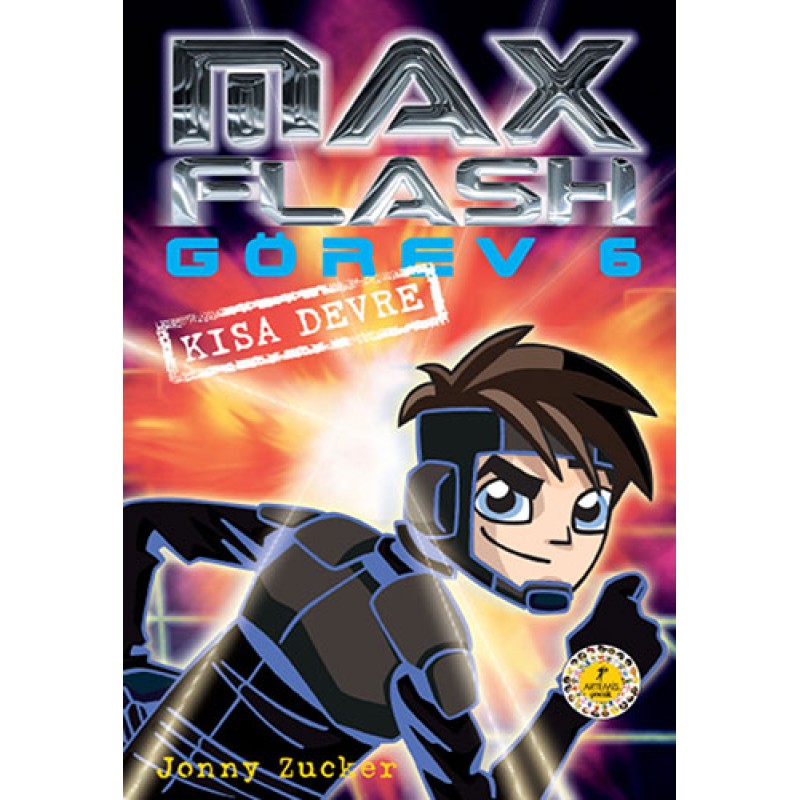 Max Flash Görev 6 Max Flash Görev 6