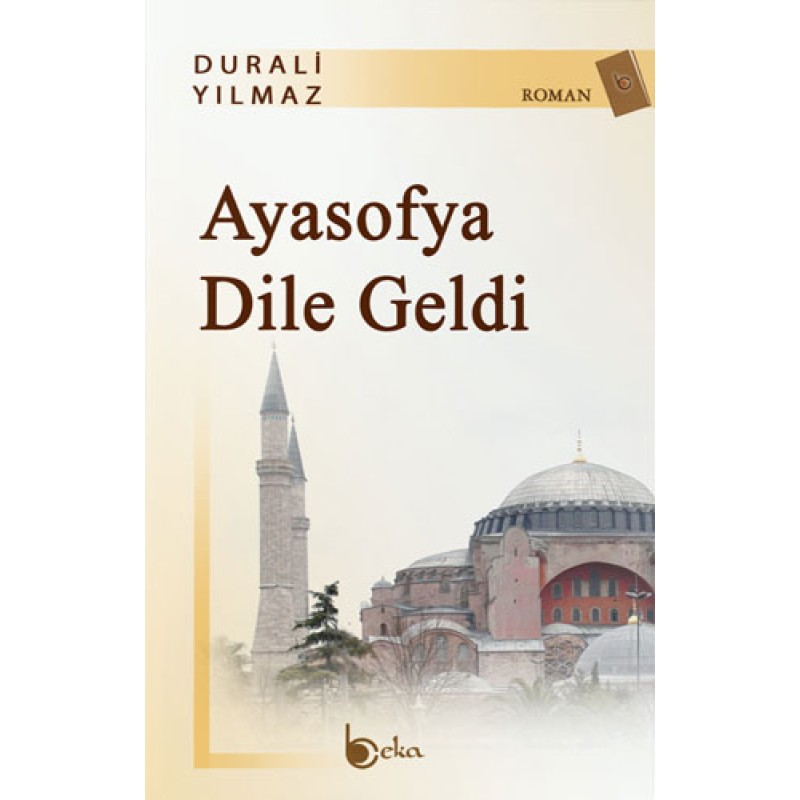 Ayasofya Dile Geldi Ayasofya Dile Geldi
