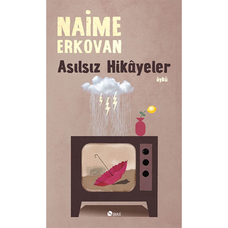 Asılsız Hikâyeler Asılsız Hikâyeler