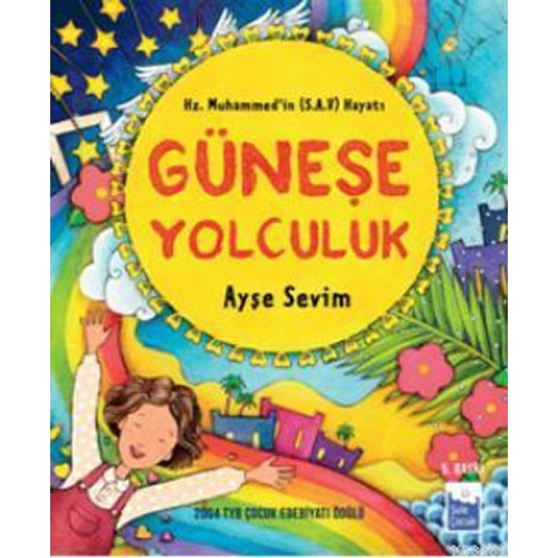 Güneşe Yolculuk (Özel Baskı)