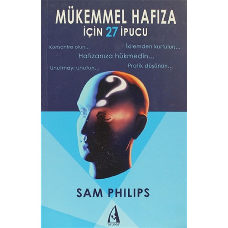 Mükemmel Hafıza İçin 27 İpucu